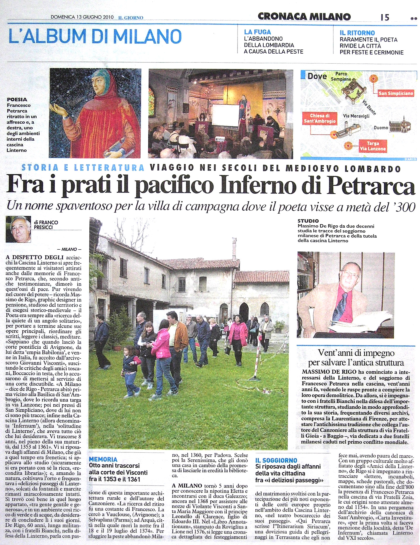 Intervista sulla Solitudine di Linterno di Petrarca. Il Giorno, 13 giugno 2010