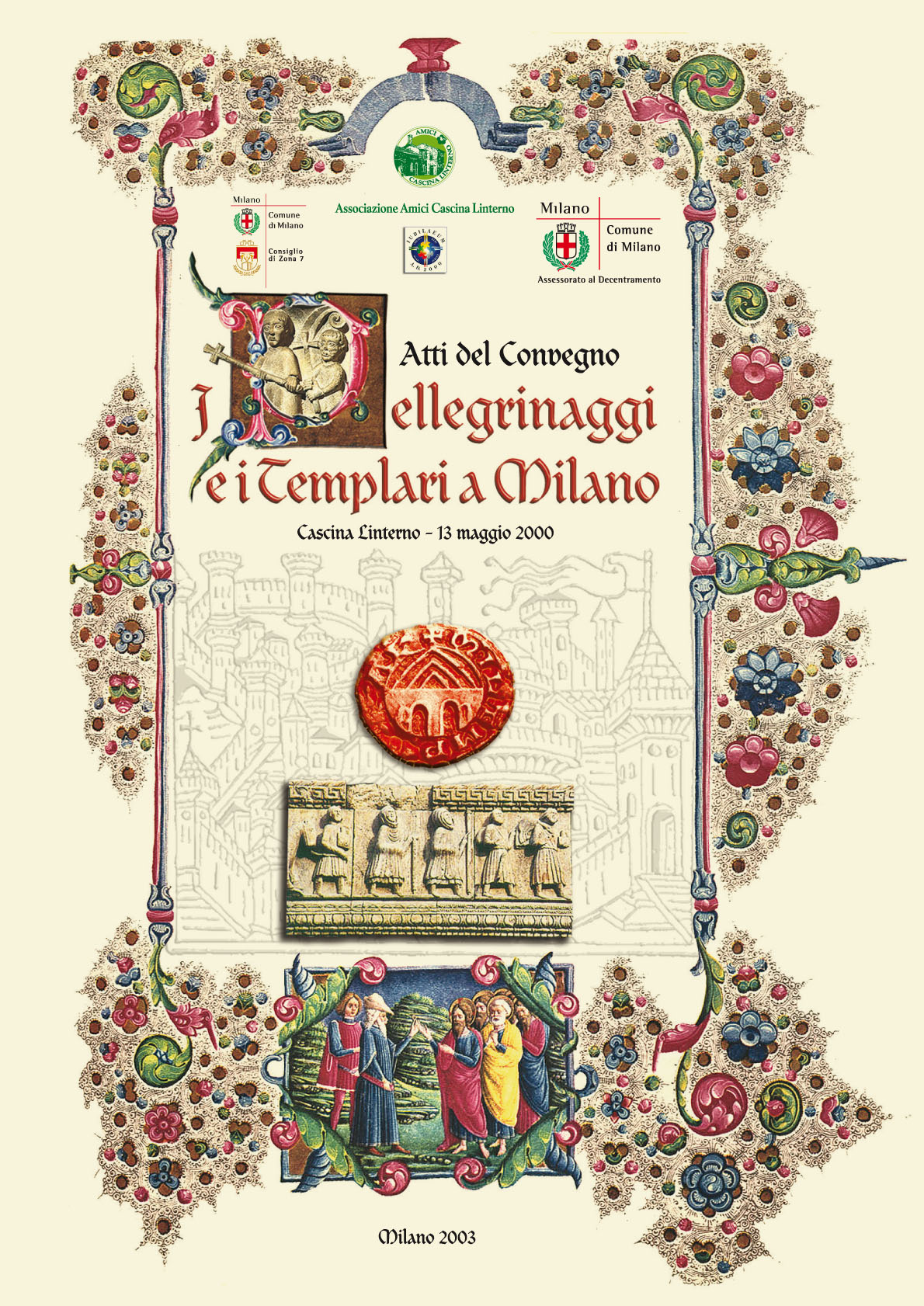 Copertina Atti del Convegno 'I Pellegrinaggi e i Templari a Milano' (2003
