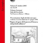 locandina presentazione atti del Convegno 'Figura ed oper di Francesco Petrarca nel periodo mlanese' (2001)