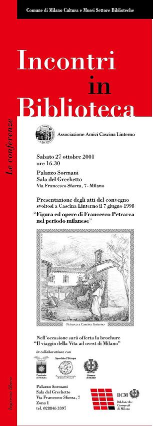 locandina presentazione atti del Convegno 'Figura ed oper di Francesco Petrarca nel periodo mlanese' (2001)
