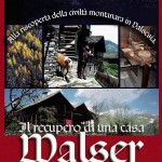Conferenza 'Il recupero di una casa Walser'. Locandina (2009)