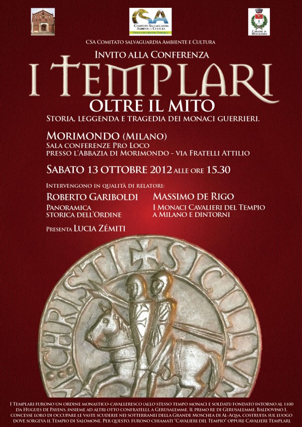 Locandina conferenza: "I Templari. Oltre il mito. Storia, Leggenda e Tragedia dei monaci guerrieri